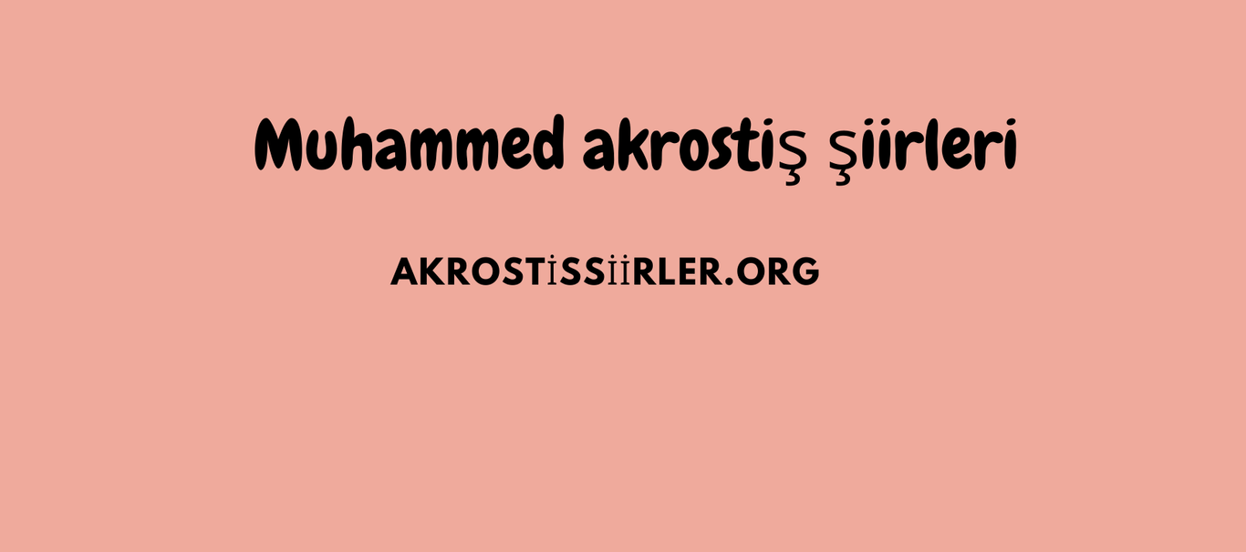 Muhammed akrostiş şiirleri