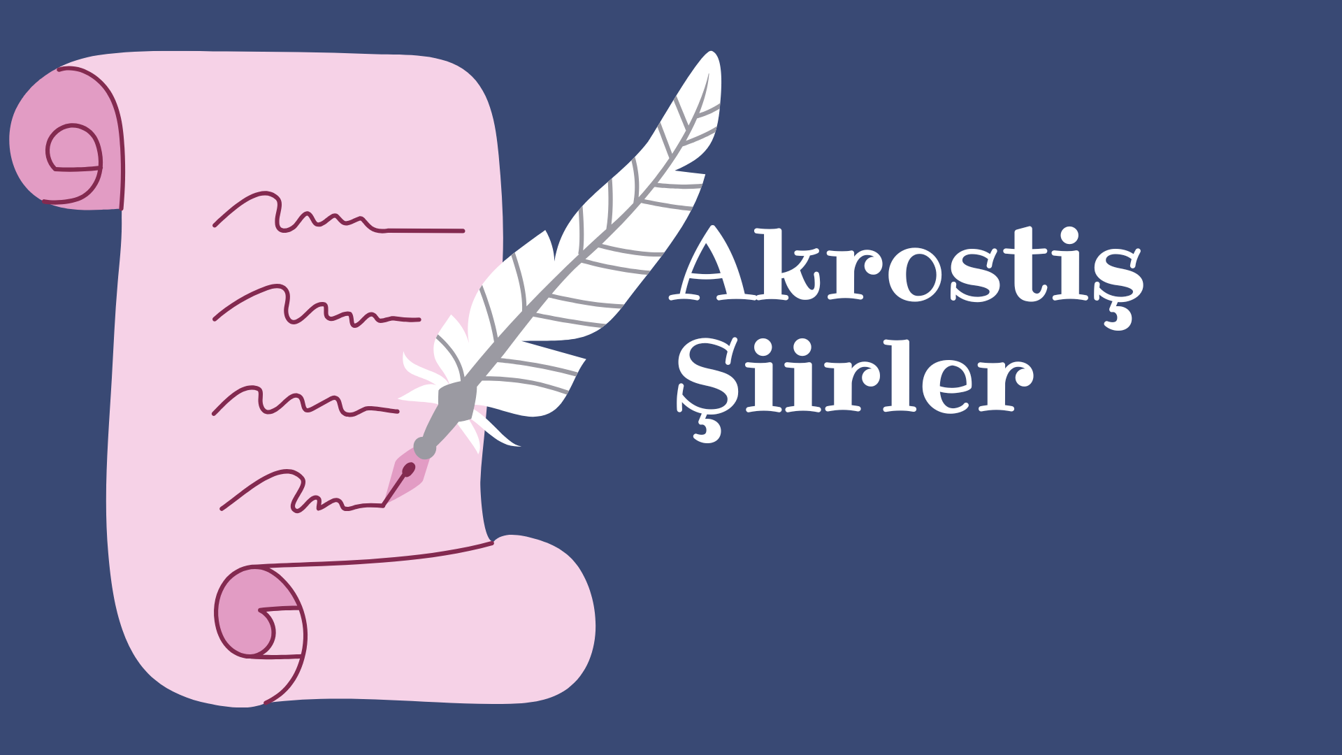 akrostiş şiirler