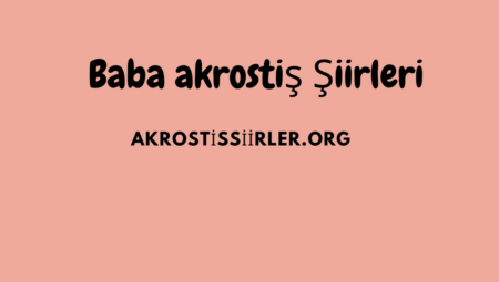 Baba Akrostiş Şiirleri