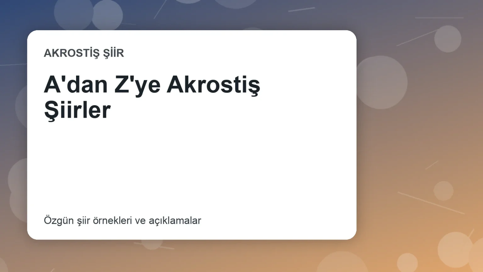 A'dan Z'ye Akrostiş Şiirler