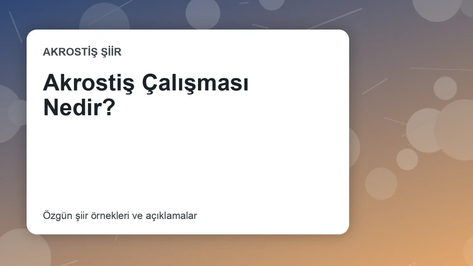 Akrostiş Çalışması Nedir?