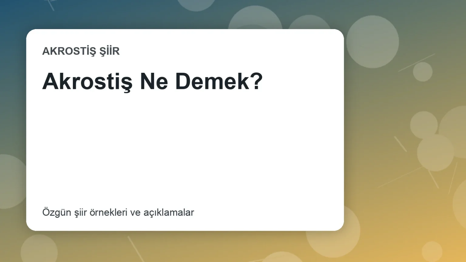 Akrostiş Ne Demek?