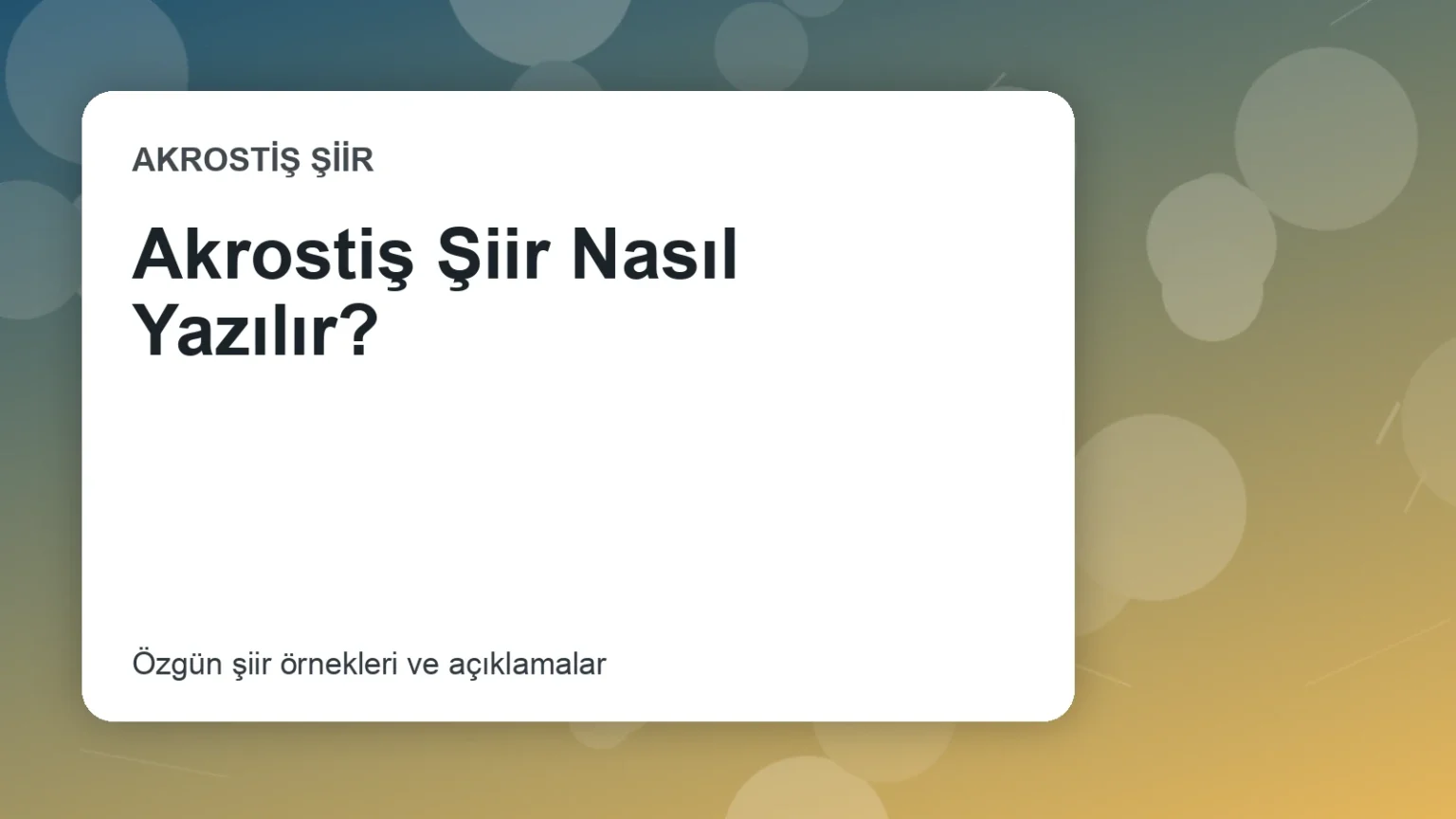 Akrostiş Şiir Nasıl Yazılır?
