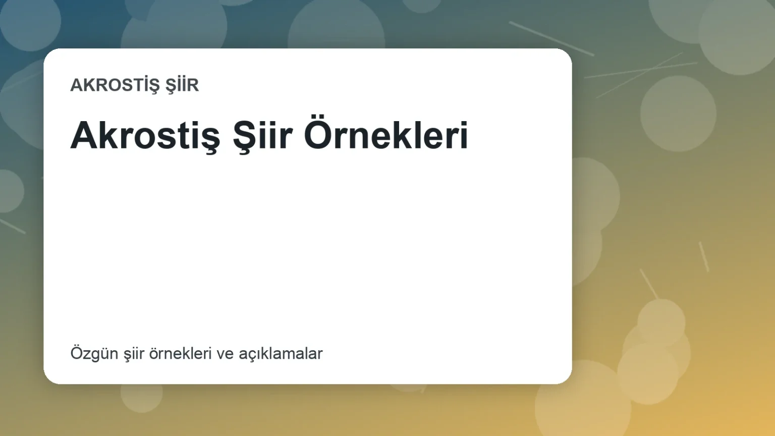 Akrostiş Şiir Örnekleri