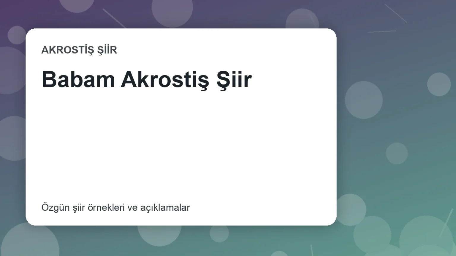 Babam Akrostiş Şiir