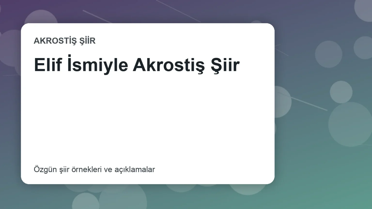 Elif İsmiyle Akrostiş Şiir