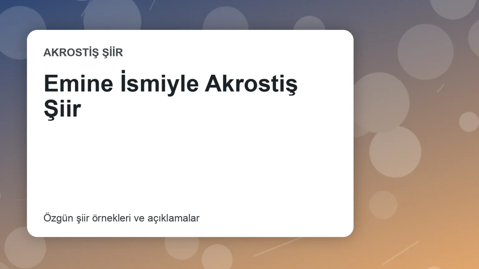 Emine İsmiyle Akrostiş Şiir
