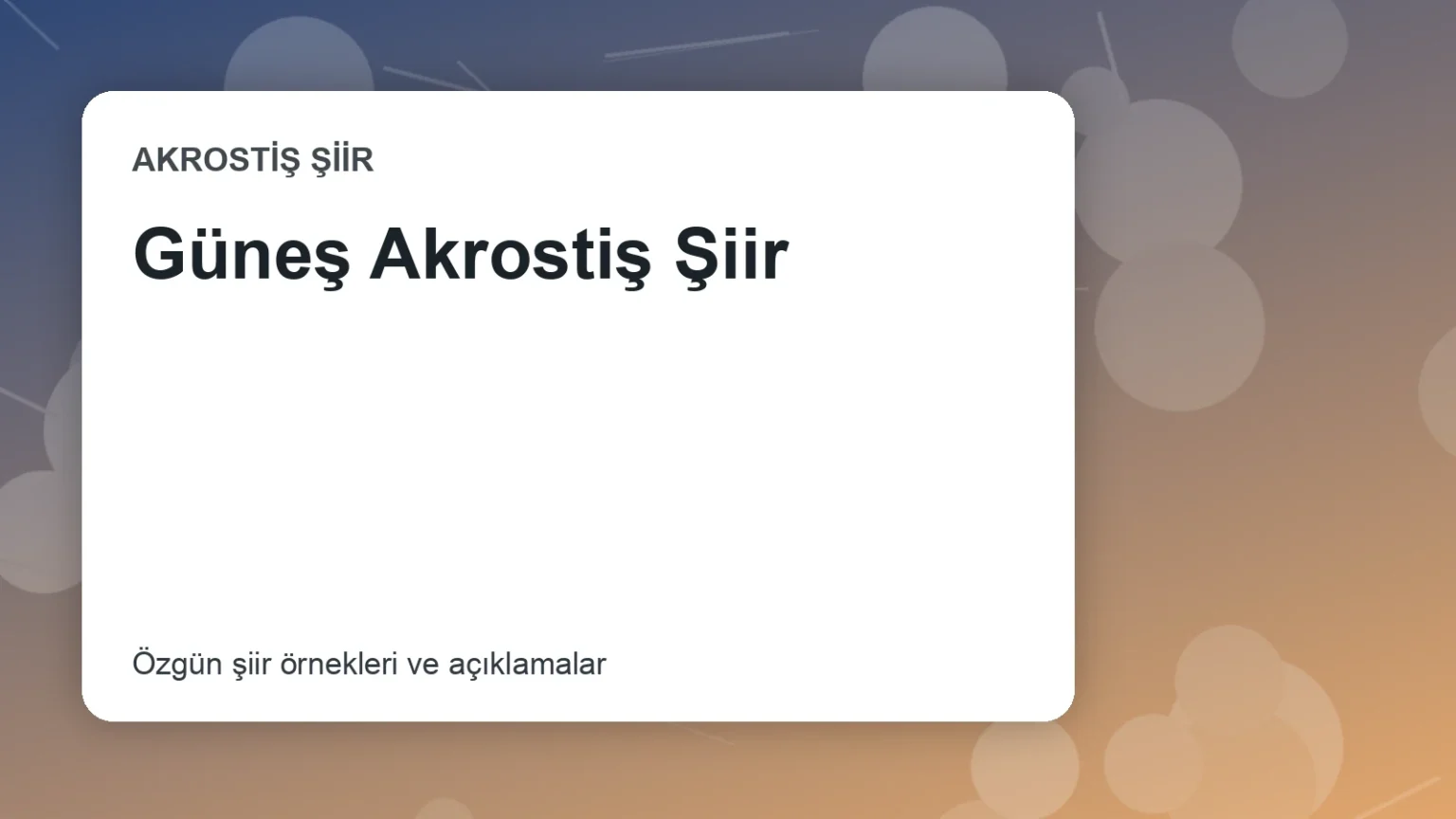 Güneş Akrostiş Şiir
