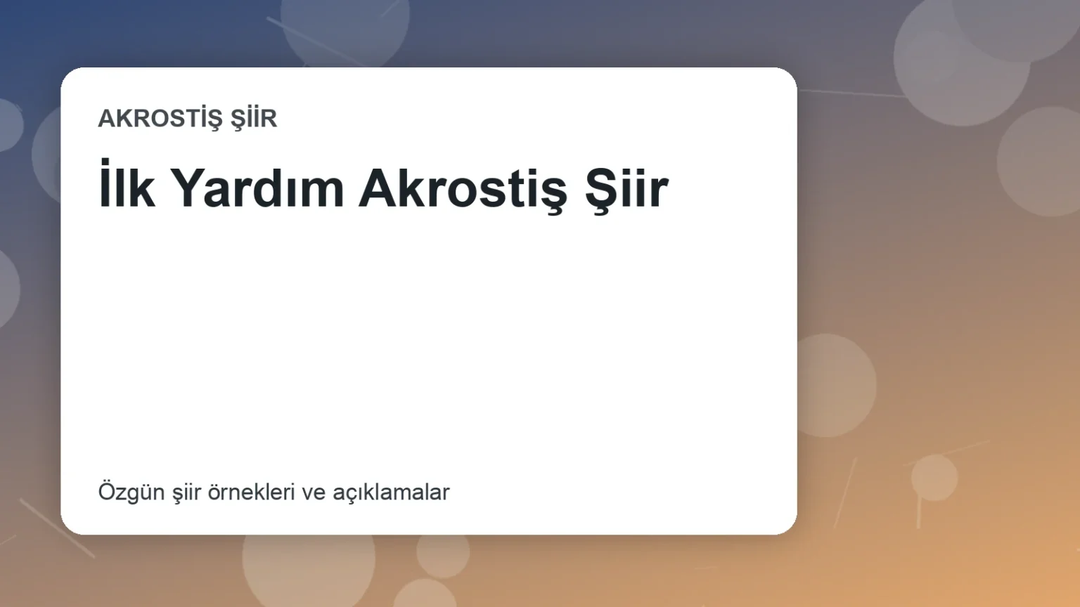 İlk Yardım Akrostiş Şiir