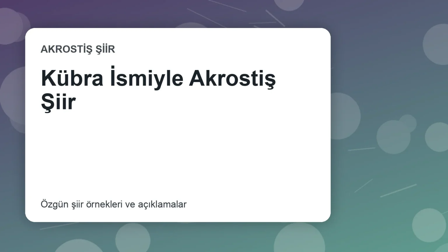 Kübra İsmiyle Akrostiş Şiir