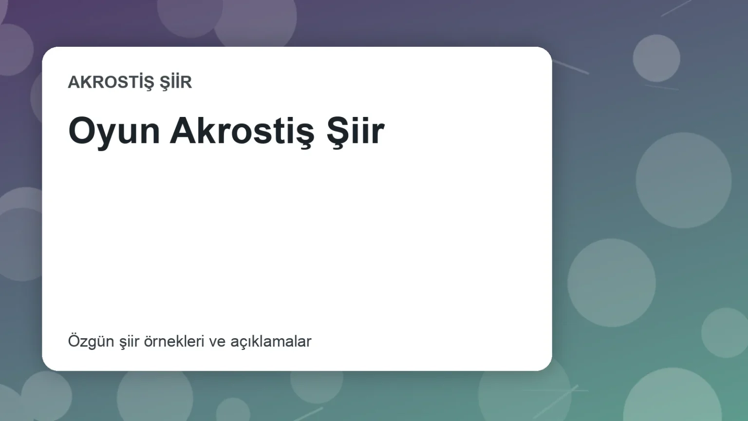Oyun Akrostiş Şiir