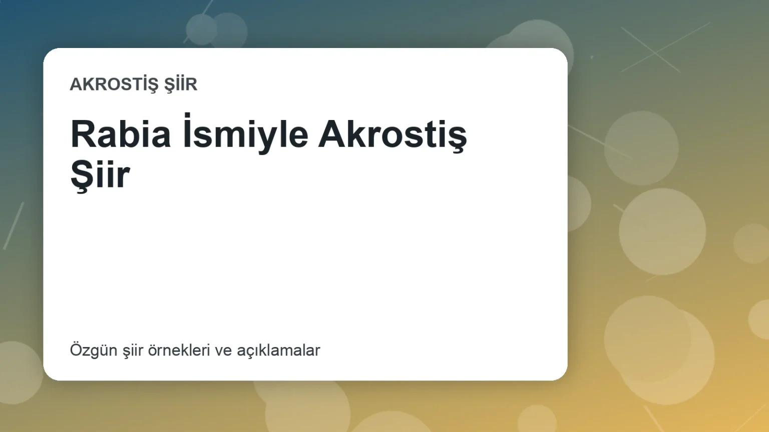 Rabia İsmiyle Akrostiş Şiir