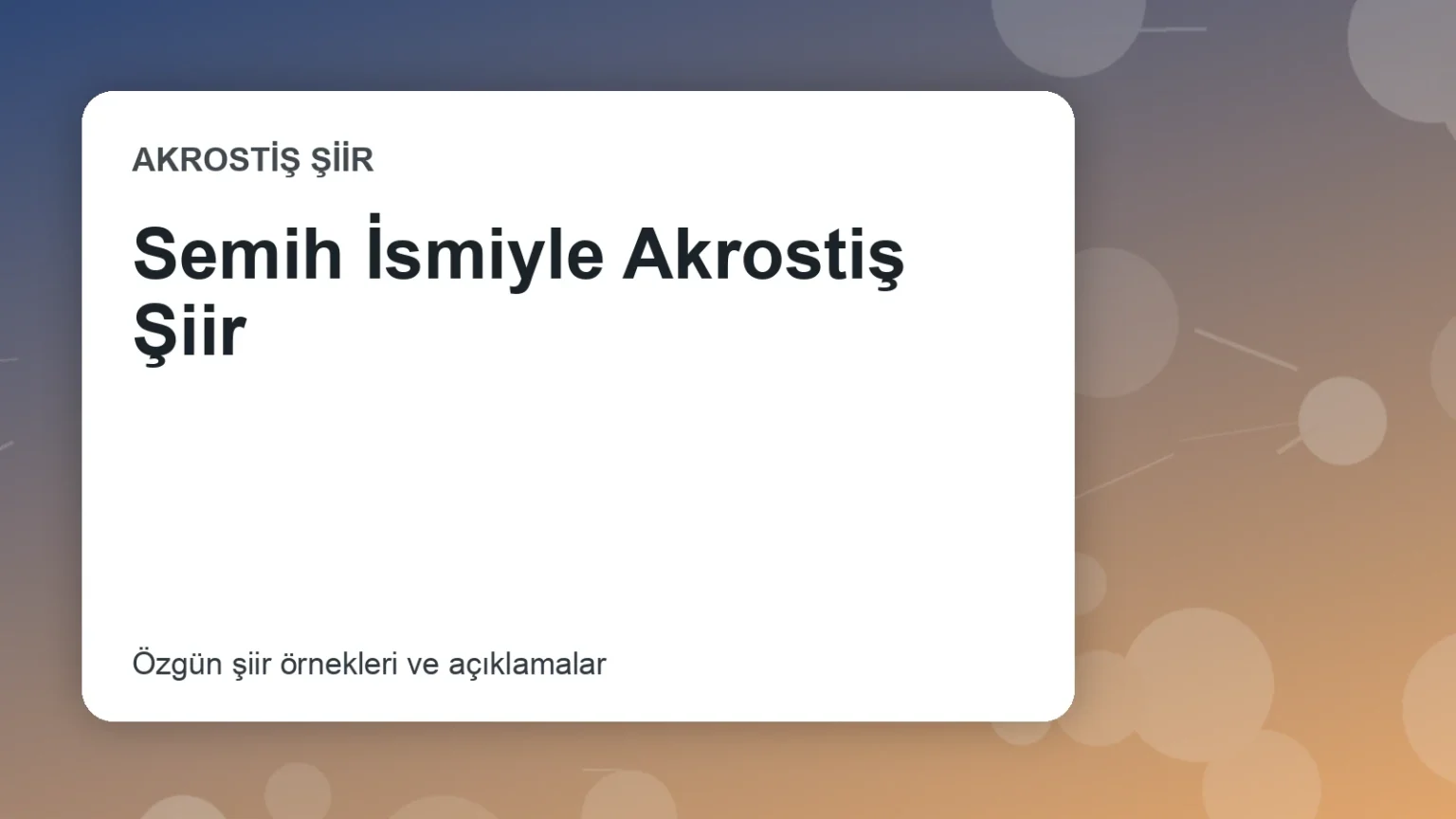 Semih İsmiyle Akrostiş Şiir