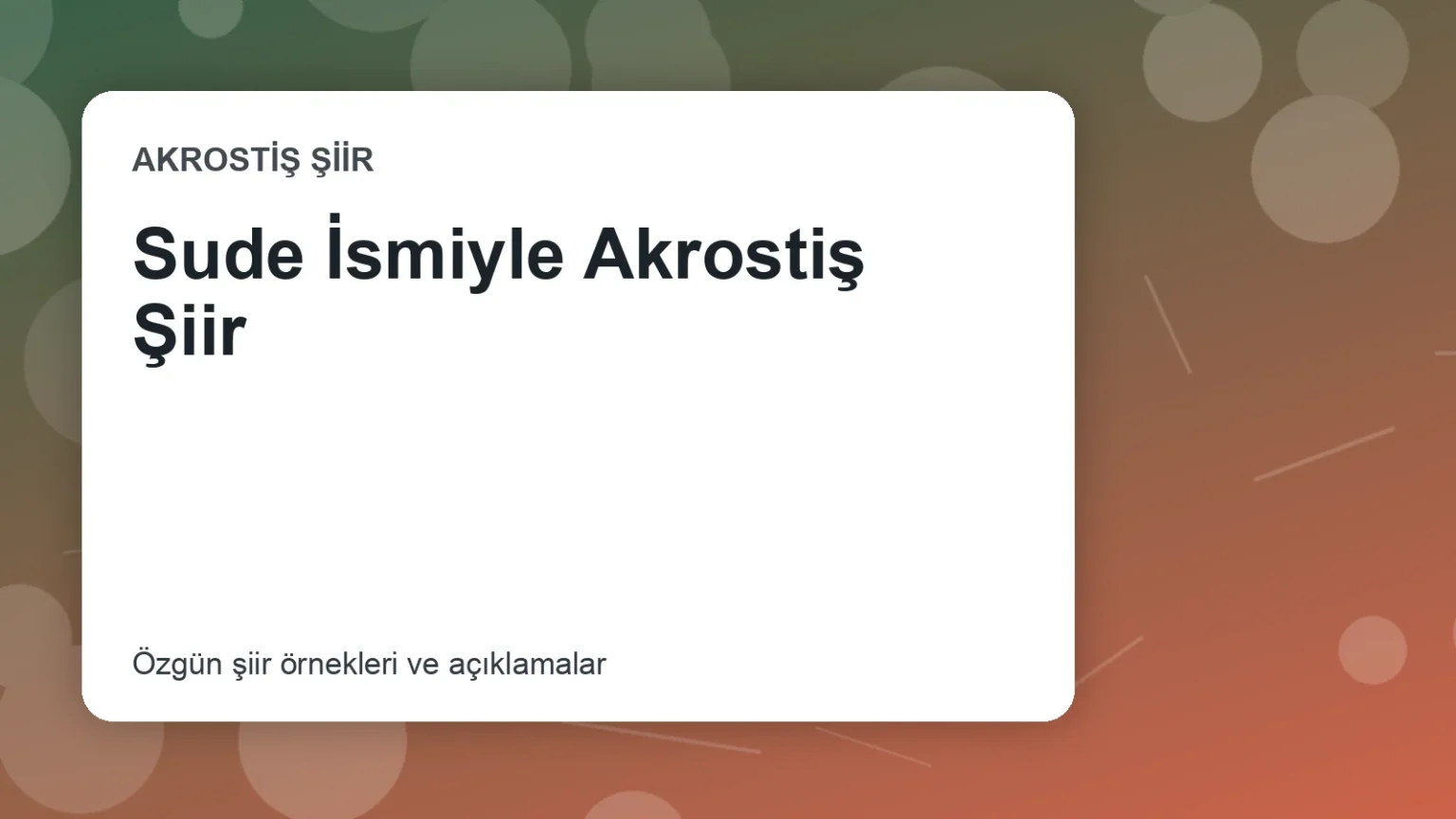 Sude İsmiyle Akrostiş Şiir